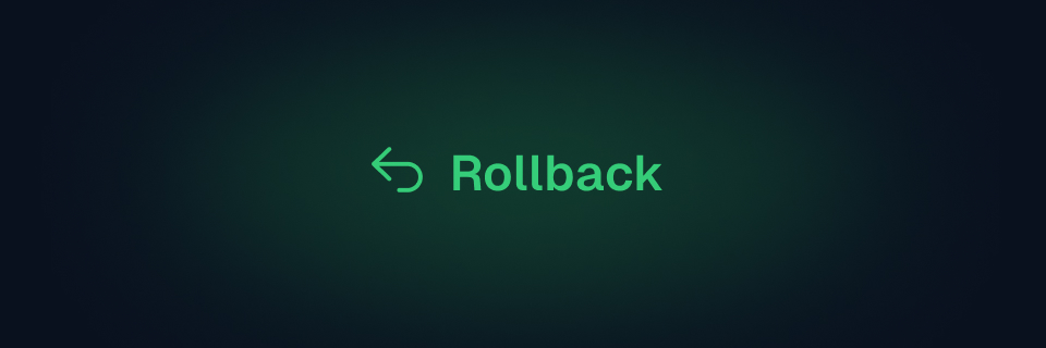 Rollback deployments